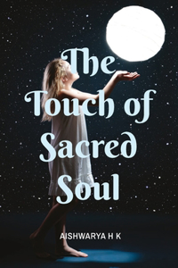 Touch of Sacred Soul