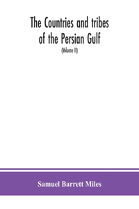 countries and tribes of the Persian Gulf (Volume II)
