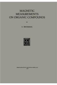 Magnetic Measurements on Organic Compounds