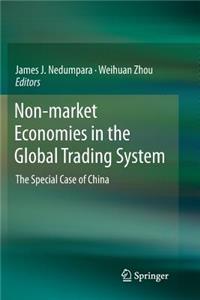 Non-Market Economies in the Global Trading System