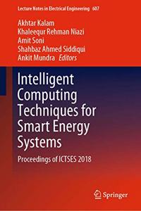 Intelligent Computing Techniques for Smart Energy Systems