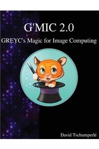 G'MIC 2.0 - GREYC's Magic for Image Computing