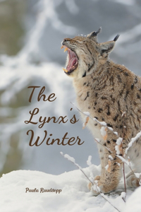 The Lynx's Winter