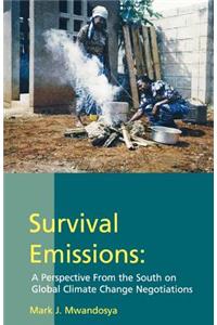 Survival Emissions: A Perspective from the South on Global Climate Change Negotiations