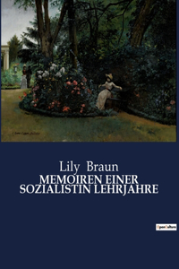 Memoiren Einer Sozialistin Lehrjahre