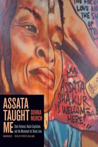 Assata Taught Me