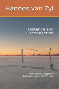 Distance and Disconnection