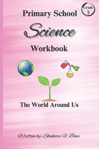 The World Around Us