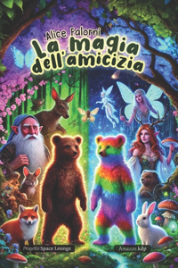 La magia dell'amicizia
