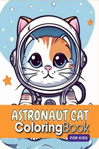 Astronaut Cat Coloring Book For Kids