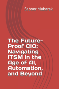 Future-Proof CIO