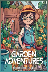 Garden Adventures Coloring Books For Kids