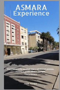 Asmara Experience