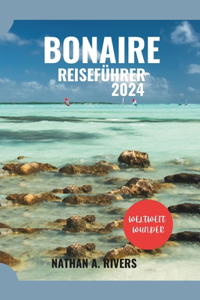 Bonaire Reiseführer 2024