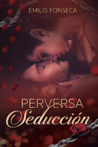 Perversa Seducción