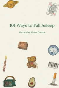 101 Ways to Fall Asleep