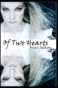 Of Two Hearts