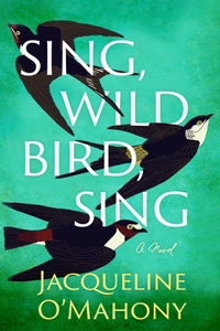 Sing, Wild Bird, Sing