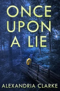 Once Upon A Lie