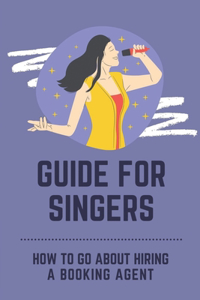 Guide For Singers