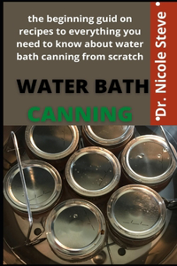 Water Bath Canning