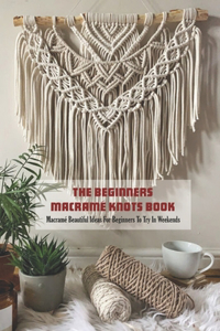 Beginners Macramé Knots Book