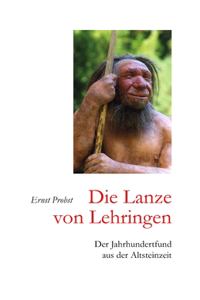 Die Lanze von Lehringen