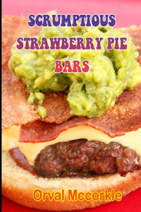 Scrumptious Strawberry Pie Bars