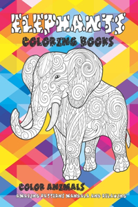 Color Animals Coloring Book - Amazing Patterns Mandala and Relaxing - Elephants