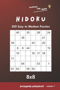 Puzzles for Brain - Hidoku 200 Easy to Medium Puzzles 8x8 vol.7