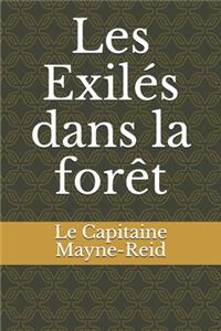 Les Exilés dans la forêt