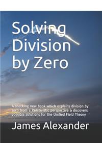 Solving Division by Zero