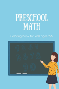 Preschool math coloring book for kids ages 2-6