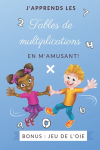 J'apprends les tables de multiplication en m'amusant bonus