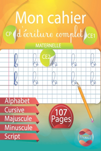 Mon cahier d'écriture complet