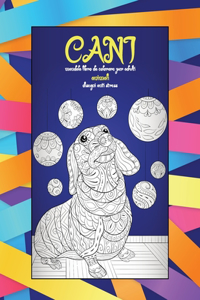 Mandala Libro da colorare per adulti - Disegni Anti stress - Animali - Cani