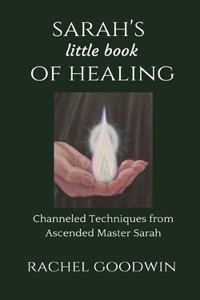 SARAH'S little book of HEALING