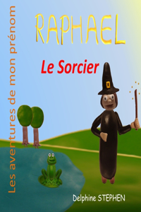 Raphael le Sorcier