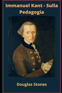 Immanuel Kant - Sulla Pedagogia