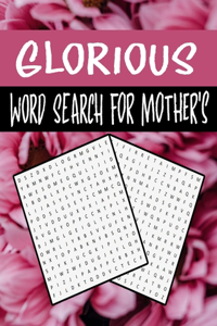 Glorious Word Search For Mother's