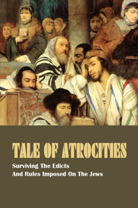 Tale Of Atrocities