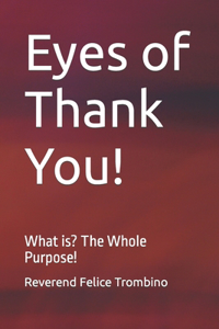 Eyes of Thank You!
