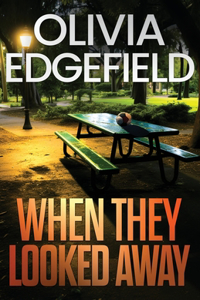 When They Looked Away