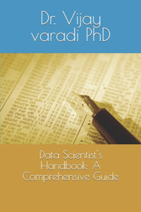 Data Scientist's Handbook