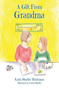 Gift From Grandma