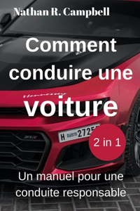 Comment conduire une voiture