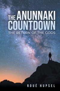 Anunnaki Countdown