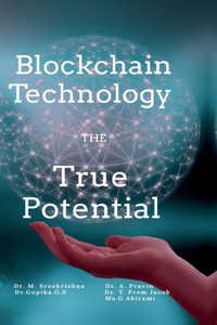 Blockchain Technology the True Potential
