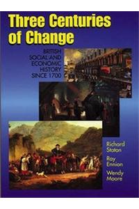 Three Centuries Of Change