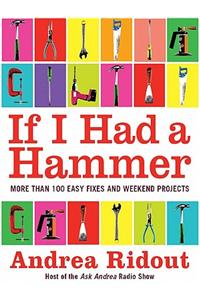 If I Had a Hammer